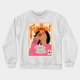 Fruitful Crewneck Sweatshirt